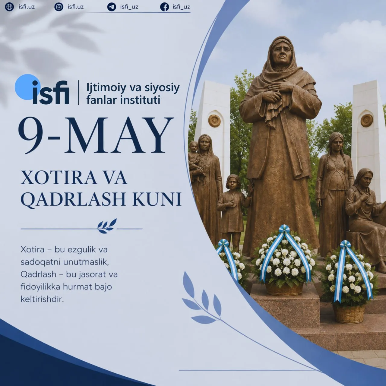 9-may — Xotira va qadrlash kuni.
