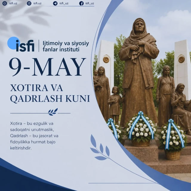 9-may — Xotira va qadrlash kuni.
